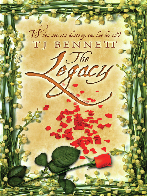 Title details for The Legacy by T J Bennett - Available